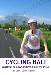 Cycling Bali Guidebook - Lash - LashWorldTour - ebook