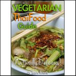 Vegetarian Thai Food Guide - Migrationology - Mark Wiens