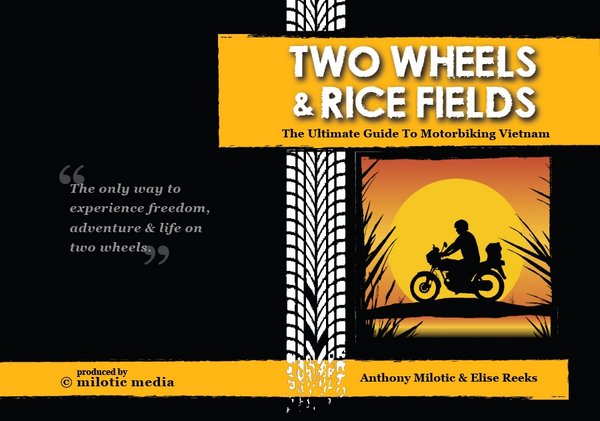 Two Wheels & Rice Fields -eBook - motorcycling Vietnam - Positive World Travel 